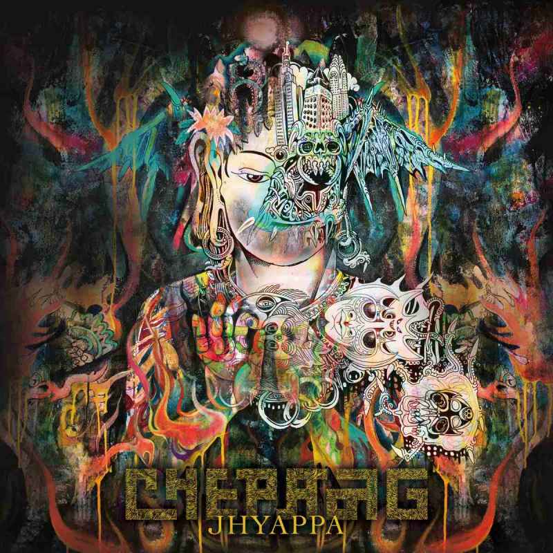 CHEPANG - Jhyappa CD